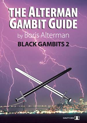This chess bookcover shows a dramatic nighttime photo of San Francisco lit by jagged lightning. The book title is The Alterman Gambit Guide – Black Gambits 2. Crossed swords representing black and white chess players appear below, with the black sword in front and dominant.